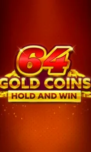 64 Gold Coins Hold and Win